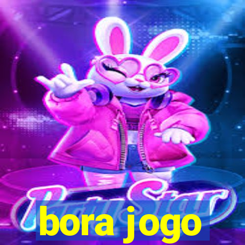 bora jogo